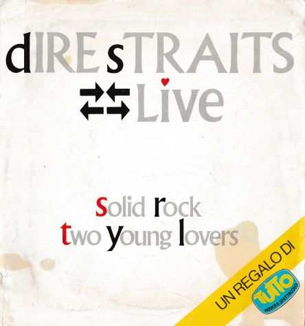 DIRE STRAITS - Solid Rock (Live) - Two Young Lovers - 7  45 giri 1984