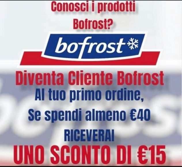 Diventa cliente bofrost con uno sconto di 15 euro per una spesa di 40 euro