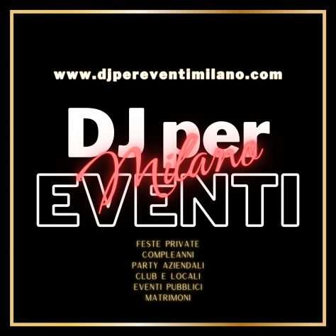 DJ per Feste Private o Eventi  Asti  Torino  Cuneo