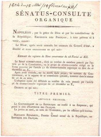 Documento - Senat Conservateur - Seacutenatus-consulte organique (du 28. Floreacuteal an XII) - 1804