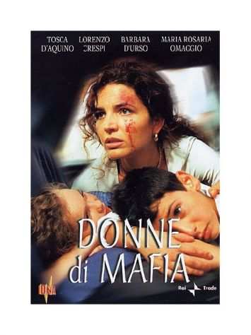 Donne di Mafia ndash 2001