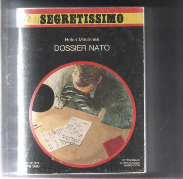 Dossier Nato, Helen MacInnes, Segretissimo Mondadori
