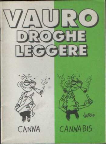 Droghe leggere, Vauro, Stampa Alternativa, Millelire