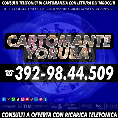 Vuoi ottenere una visione chiara della tua vita? contatta il Cartomante YORUBA'