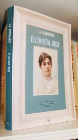 E.A. Rheinhardt - Eleonora Duse
