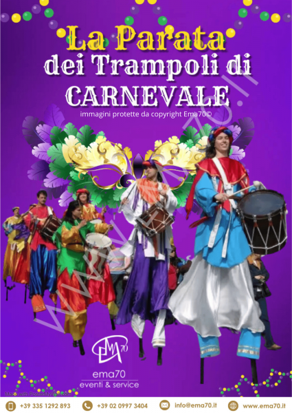 LA PARATA DEI TRAMPOLIERI DI CARNEVALE– SIMPATICA - ANIMAZIONE PER TUTTA LA FAMIGLIA EMA 70 EVENTI – EVENTI DI PIAZZA – EVENTI PRIVATI – EVENTI AZIENDALI