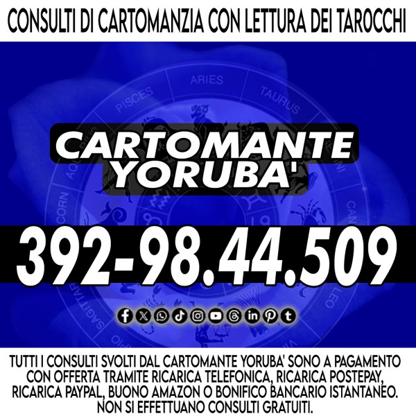 Per i tuoi problemi chiedi aiuto al Cartomante Yorubà