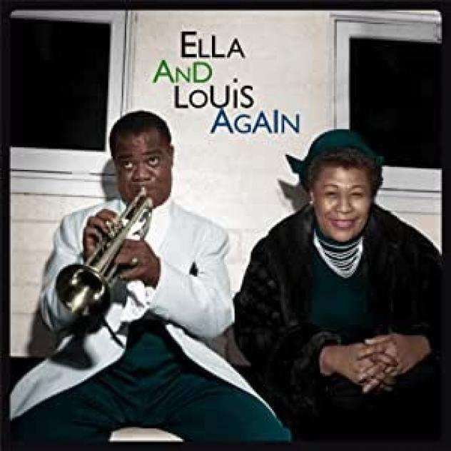 Ella Fitzgerald Louis Armstrong - Ella And Louis Again LIMITED EDITION
