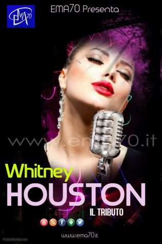 EMA 70 EVENTI - TRIBUTO WHITNEY HOUSTON