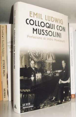 Emil Ludwig - Colloqui con Mussolini