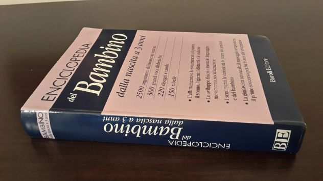 ENCICLOPEDIA DEL BAMBINO DALLA NASCITA A 3 ANNI, 1 ED. BOROLI 2003.