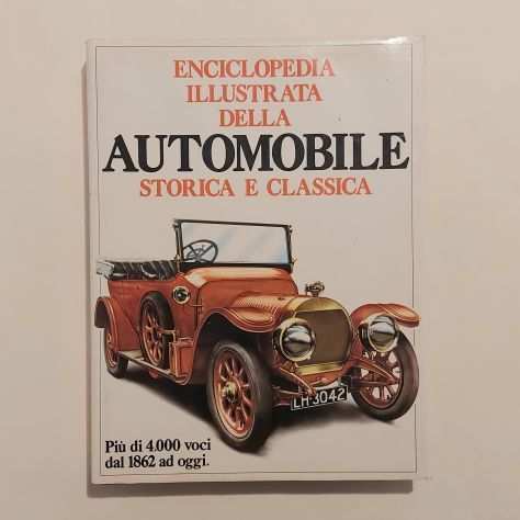 Enciclopedia illustrata della automobile storica e classica di David B.Wise