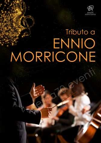 Ennio Morricone il tributo