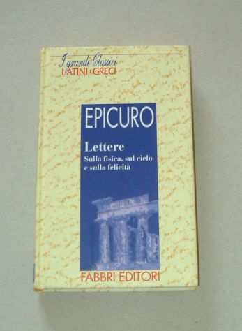 EPICURO - Lettere frammenti epistolario