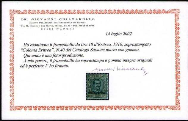 Eritrea italiana 1916 - Vittorio Emanuele III, serie completa di 3 valori ottimamente centrati. Certificato per il 10 lire - Sassone 3840
