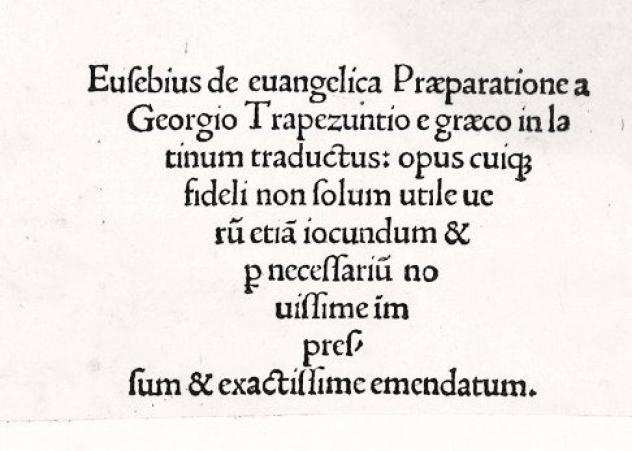 Eusebio - De Evangelica Praeparatione - 1497