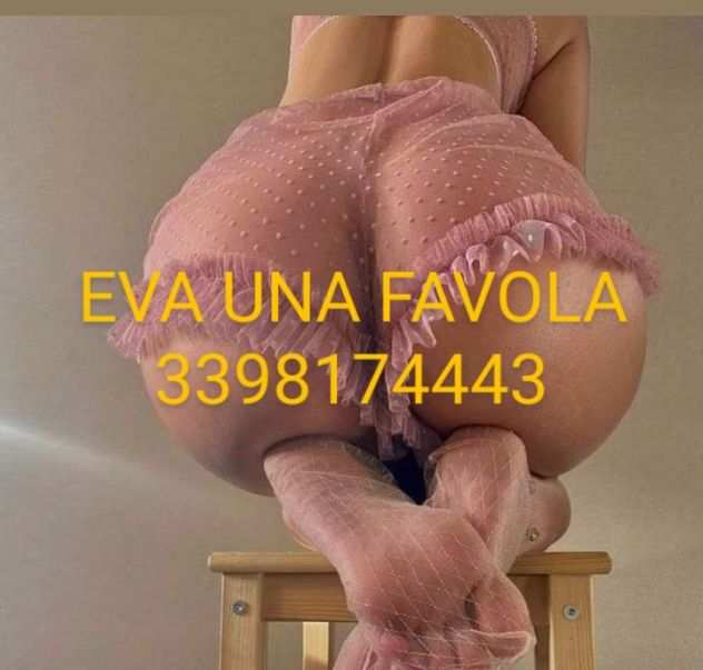 EVA NUOVA RAGAZZA BELLISSIMA ATTRAENTE E DOLCE