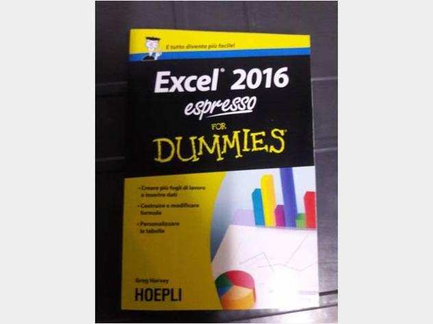 Excel 2016 espresso For Dummies di Greg Harvey Ed Nuovo