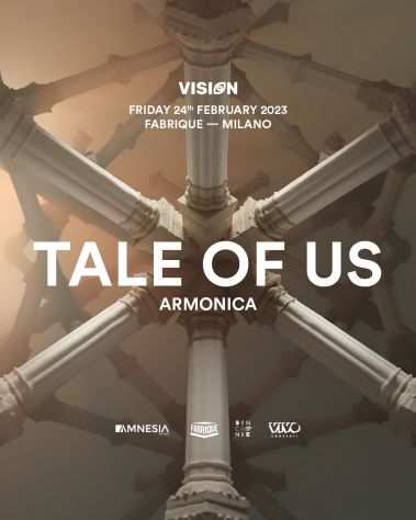 FABRIQUE TALE OF US MILANO VENERDI 24 FEBBRAIO 2023 INFO AL 351-6641431