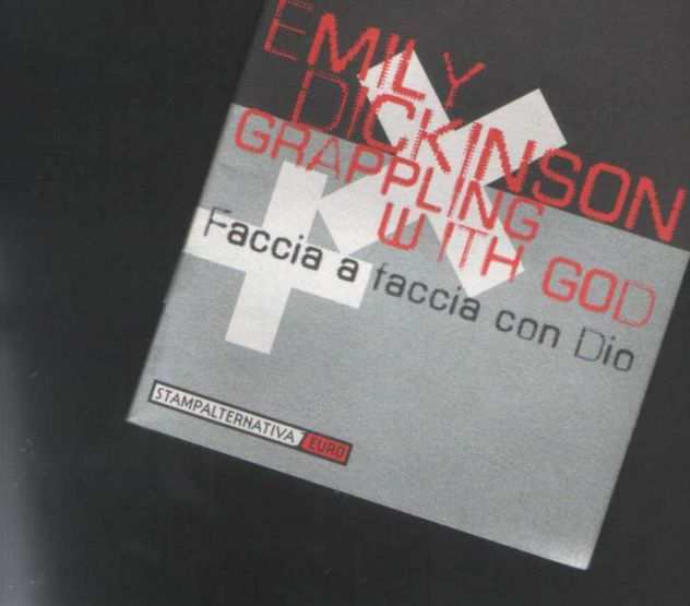 Faccia a faccia con Dio, Emily Dickinson, Stampa Alternativa