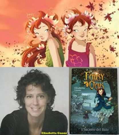 FAIRY OAK Lincanto nel Buio, Elisabetta Gnone, DeAGOSTINI 2006.