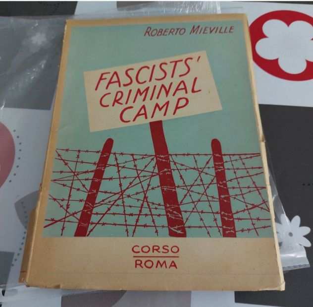 FascistsCriminal Camp MIEVILLE Roberto 1948
