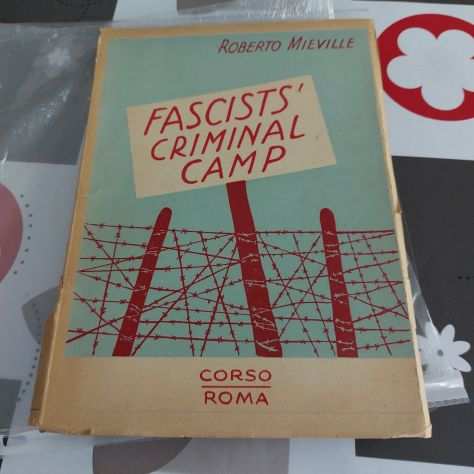 FascistsCriminal Camp MIEVILLE Roberto 1948