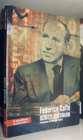 Federico Caffegrave - Scritti quotidiani