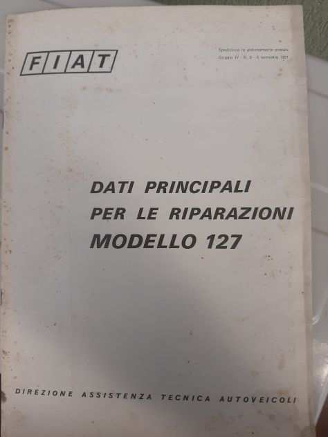 FIAT 127 DATI PRINCIPALI PER LE RIPARAZIONI ANNO 1971 ORIGINALE