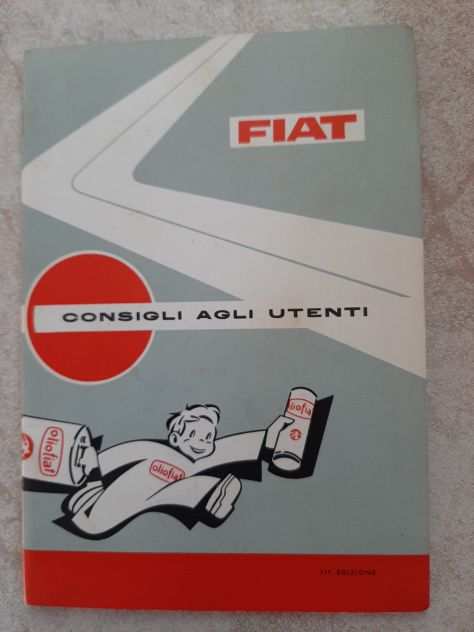 FIAT CONSIGLI AGLI UTENTI ANNO 1960 ORIGINALE