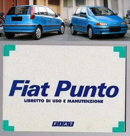 Fiat Punto, LIBRETTO DI USO E MANUTENZIONE, FIAT VI - 1995.