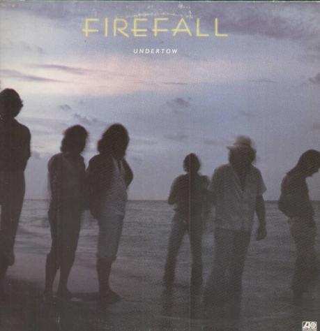 Firefall - Undertow