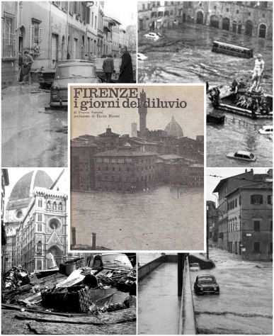 FIRENZE i giorni del diluvio, Sansoni Prima edizione 30 novembre 1966.