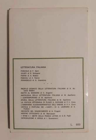 Foscolo di Francesco Sarri CollanaScrittori italiani 3degEd.La Scuola, 1969