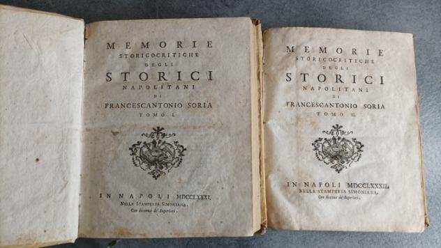 Francescantonio Soria - Memorie storico-critiche degli storici napoletani - 1781-1782