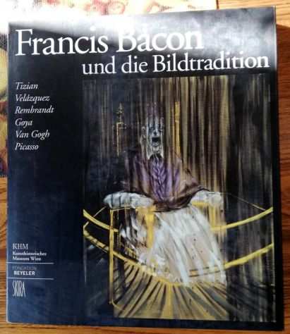 Francis Bacon und de Bildtradition 9783905632279