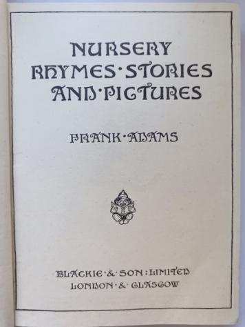 Frank Adams - Nursery Rhymes, Stories and Pictures - 1950