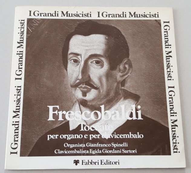 Frescobaldi -Toccate per organo e per clavicembalo