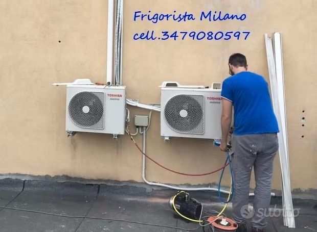 Frigorista con esperienza ricarica condizionatori cell 3479080597 Milano