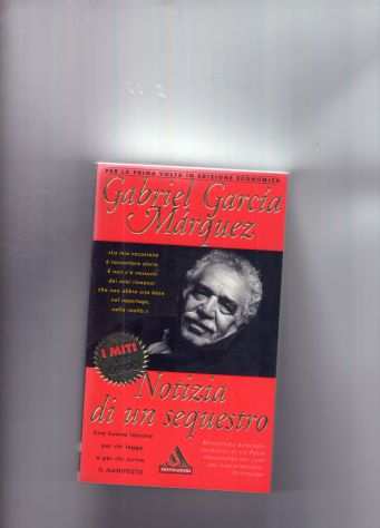 Gabriel Garcia Marquez, Notizia di un sequestro, Mondadori