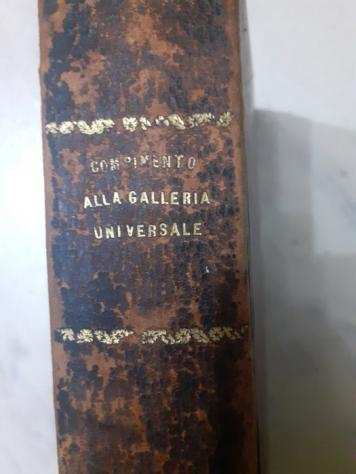 Galleria universale - Costume di tutti i popoli del mondo Antico. Ossia Storia del Costumi, Religioni, Riti, Governi - 1847