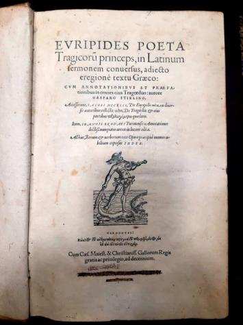 Gasparo Stiblino - Euripides poeta, Tragicorum princeps, in Latinum sermonem conversus, adiecto e regione textu Graeco - 1562
