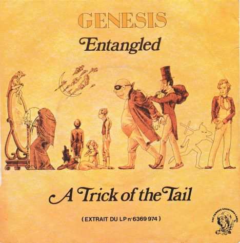 GENESIS - Entangled  A Trick of the Tail - RARE 7  45 giri 1976 Charisma