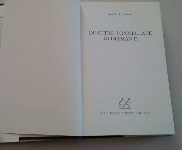 Gerard A. Browne - Quattro tonnellate di diamanti