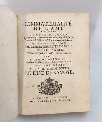 Giacinto Sigismondo Gerdil - Limmaterialiteacute de lame demontreacutee contre M. Locke ... - 1747