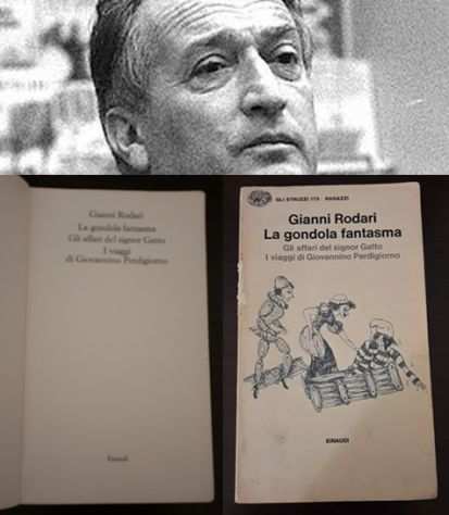 GIANNI RODARI, La gondola fantasma, EINAUDI 1978, Gli struzzi 175 Ragazzi.