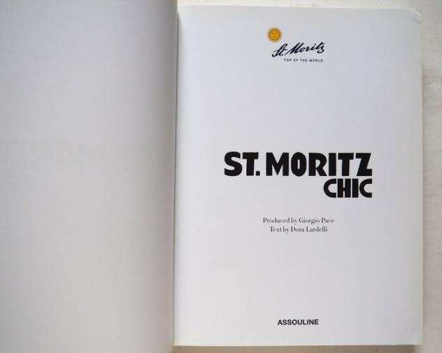 Giorgio Pace, Dora Lardelli - St. Moritz Chic - 2019