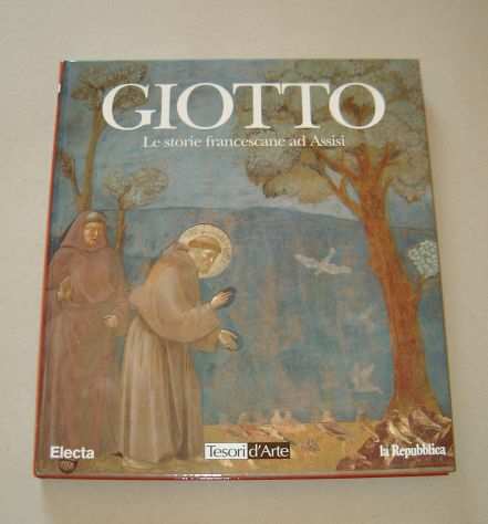 Giotto - Le Storie Francescane ad Assisi