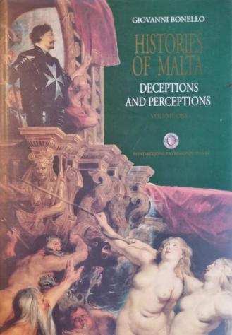 Giovanni Bonello - Histories of Malta deceptions and perceptions - 2000