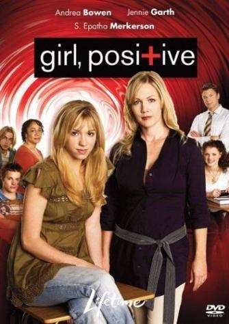 Girl, Positive (2007) regia Peter Werner